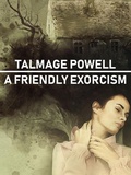 Cover: A Friendly Exorcism - Wildside Press