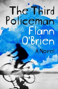 Enlarge image Cover: The Third Policeman - Open Road Media