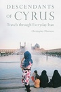 Cover: Descendants of Cyrus - Potomac Books Inc