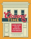 Cover: Closing Time - Minnesota Historical Society Press