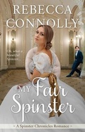 Cover: My Fair Spinster - Phase Publishing