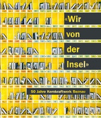 Enlarge image Cover: Wir von der Insel - Axpo Services AG