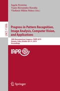 Cover: Progress in Pattern Recognition, Image Analysis, Computer Vision, and Applications - Springer