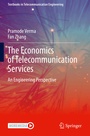 Cover: The Economics of Telecommunication Services - Springer
