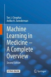 Enlarge image Cover: Machine Learning in Medicine - A Complete Overview - Springer