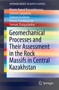 Cover: Geomechanical Processes and Their Assessment in the Rock Massifs in Central Kazakhstan - Springer