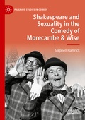 Cover: Shakespeare and Sexuality in the Comedy of Morecambe & Wise - Palgrave Macmillan