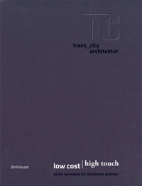 Abbildung von: low cost | high touch - Birkhäuser Verlag GmbH