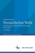 Cover: Verzeitlichte Welt - J.B. Metzler