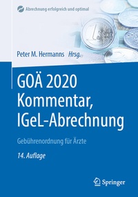 Abbildung von: GOÄ 2020 Kommentar, IGeL-Abrechnung - Springer