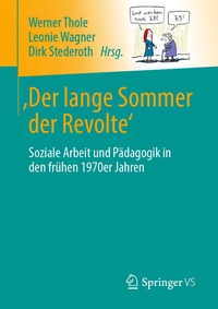 Abbildung von: 'Der lange Sommer der Revolte' - Springer VS
