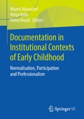 Cover: Documentation in Institutional Contexts of Early Childhood - Springer VS