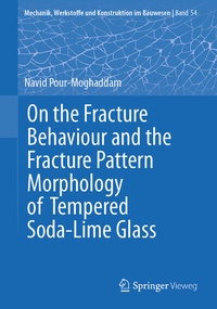 Abbildung von: On the Fracture Behaviour and the Fracture Pattern Morphology of Tempered Soda-Lime Glass - Springer Vieweg