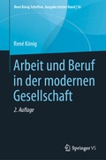 Cover: Arbeit und Beruf in der modernen Gesellschaft - Springer VS