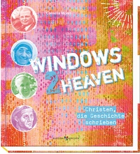 Enlarge image Cover: Windows 2 heaven - Butzon & Bercker