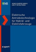 Cover: Elektrische Antriebstechnologie f&uuml;r Hybrid- und Elektrofahrzeuge - expert verlag ein Imprint von Narr Francke Attempto Verlag
