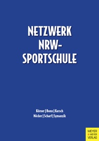 Abbildung von: Netzwerk NRW-Sportschule - Meyer & Meyer