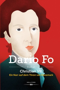 Abbildung von: Christian VII. - HOLLITZER Verlag