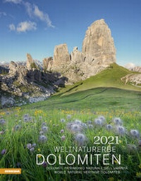 Abbildung von: Weltnaturerbe Dolomiten Kalender 2021 - Athesia-Tappeiner Kalender