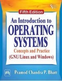 Enlarge image Cover: An Introduction to Operating Systems - PHI Learning