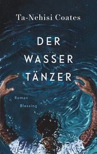 Abbildung von: Der Wassertänzer - Blessing