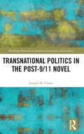 Cover: Transnational Politics in the Post-9/11 Novel - Routledge