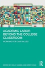 Cover: Academic Labor Beyond the College Classroom - Routledge