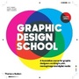 Cover: Graphic Design School - Thames & Hudson Ltd
