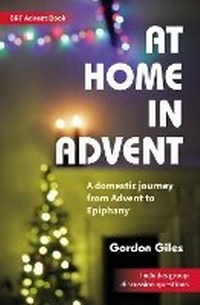 Enlarge image Cover: At Home in Advent - BRF (The Bible Reading Fellowship)