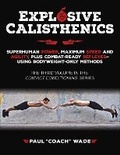 Cover: Explosive Calisthenics - Dragon Door Publications,U.S.