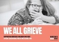 Cover: We All Grieve - Winston's Wish