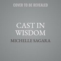 Enlarge image Cover: Cast in Wisdom - Mira Books