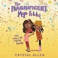 Cover: The Magnificent Mya Tibbs: The Wall of Fame Game Lib/E - HarperCollins