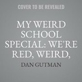 Cover: We're Red, Weird, and Blue! What Can We Do? - HarperCollins