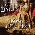 Cover: The Way to a Duke's Heart Lib/E - HarperCollins