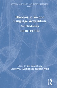 Abbildung von: Theories in Second Language Acquisition - Routledge