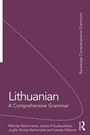 Cover: Lithuanian: A Comprehensive Grammar - Routledge