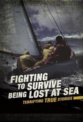 Cover: Fighting to Survive Being Lost at Sea - Raintree