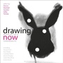 Cover: Drawing Now - Bloomsbury Visual Arts
