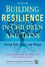 Cover: Building Resilience in Children and Teens - American Academy of Pediatrics