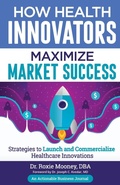 Cover: How Health Innovators Maximize Market Success - THINKaha