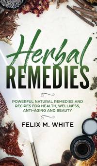 Abbildung von: Herbal Remedies - Maria Fernanda Moguel Cruz