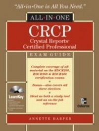 Abbildung von: CRCP Crystal Reports Certified Professional All-in-One - McGraw-Hill Education