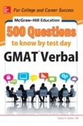 Cover: McGraw-Hill Education 500 GMAT Verbal Questions to Know by Test Day - McGraw-Hill Education