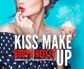 Cover: Kiss and Make Up - Dreamscape Media