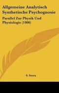 Cover: Allgemeine Analytisch Synthetische Psychognosie - Kessinger Publishing