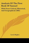 Cover: Analysis Of The First Book Of Samuel - Kessinger Publishing