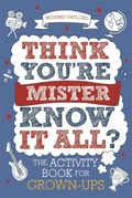 Cover: Think You're Mister Know-it-All? - Michael O'Mara Books Ltd