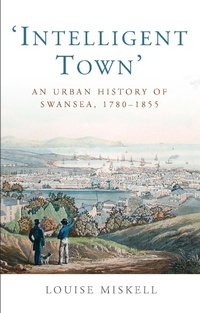 Enlarge image Cover: Intelligent Town - University of Wales Press