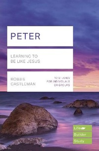 Enlarge image Cover: Peter (Lifebuilder Study Guides) - Inter-Varsity Press